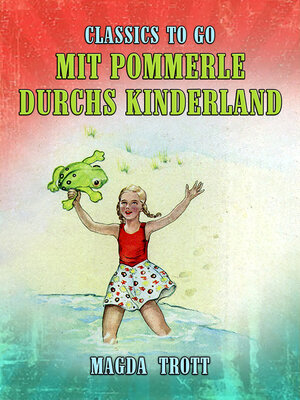 cover image of Mit Pommerle durchs Kinderland